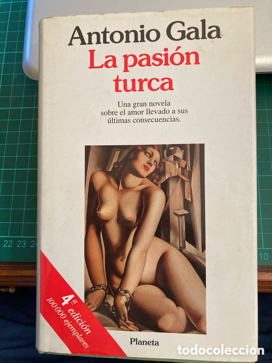 Libros de segunda mano: La pasi&oacute;n turca . Antonio Gala