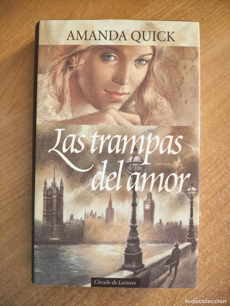 Libros de segunda mano: Las trampas del amor - Amanda Quick - C&iacute;rculo de Lectores, 1997