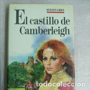 Libros de segunda mano: EL CASTILLO DE CAMBERLEIGH