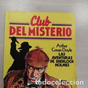 Libros de segunda mano: LAS AVENTURAS DE SHERLOCK HOLMES - CLUB DEL MISTERIO