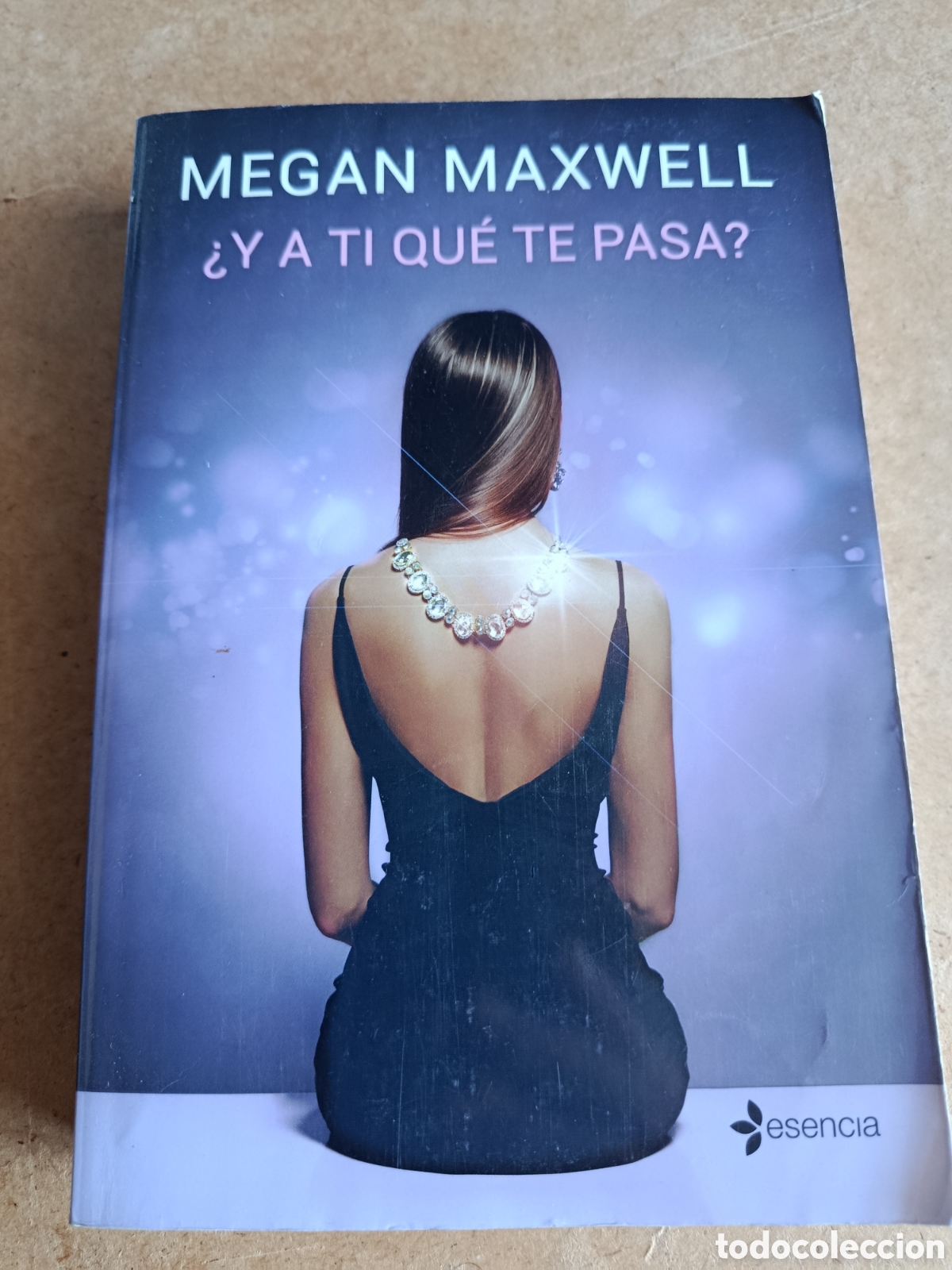 Libros de segunda mano: &iquest; Y a ti que te pasa? - Megan Maxwell
