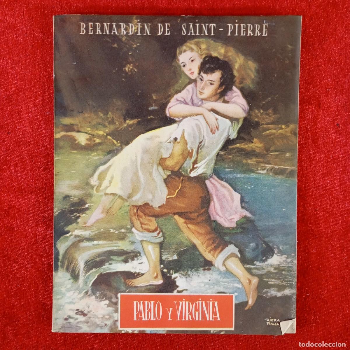 Libri di seconda mano: PABLO Y VIRGINIA - BERNARDIN DE SAINT-PIERRE - RUEDA ROJAS / 1210