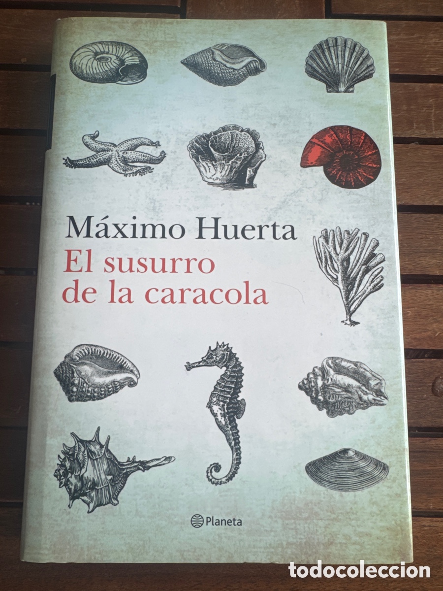 Libros de segunda mano: El susurro de la caracola M&aacute;ximo Huerta Planeta 06/2023