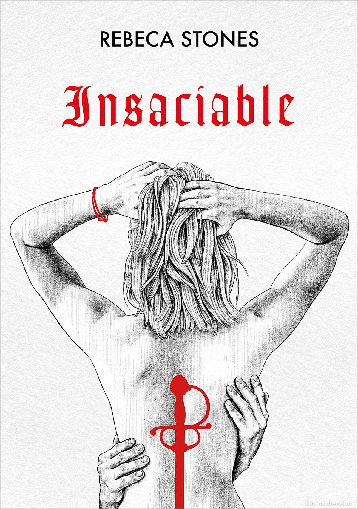 Libros de segunda mano: Insaciable (Ingobernable 2) (Lo m&aacute;s visto)