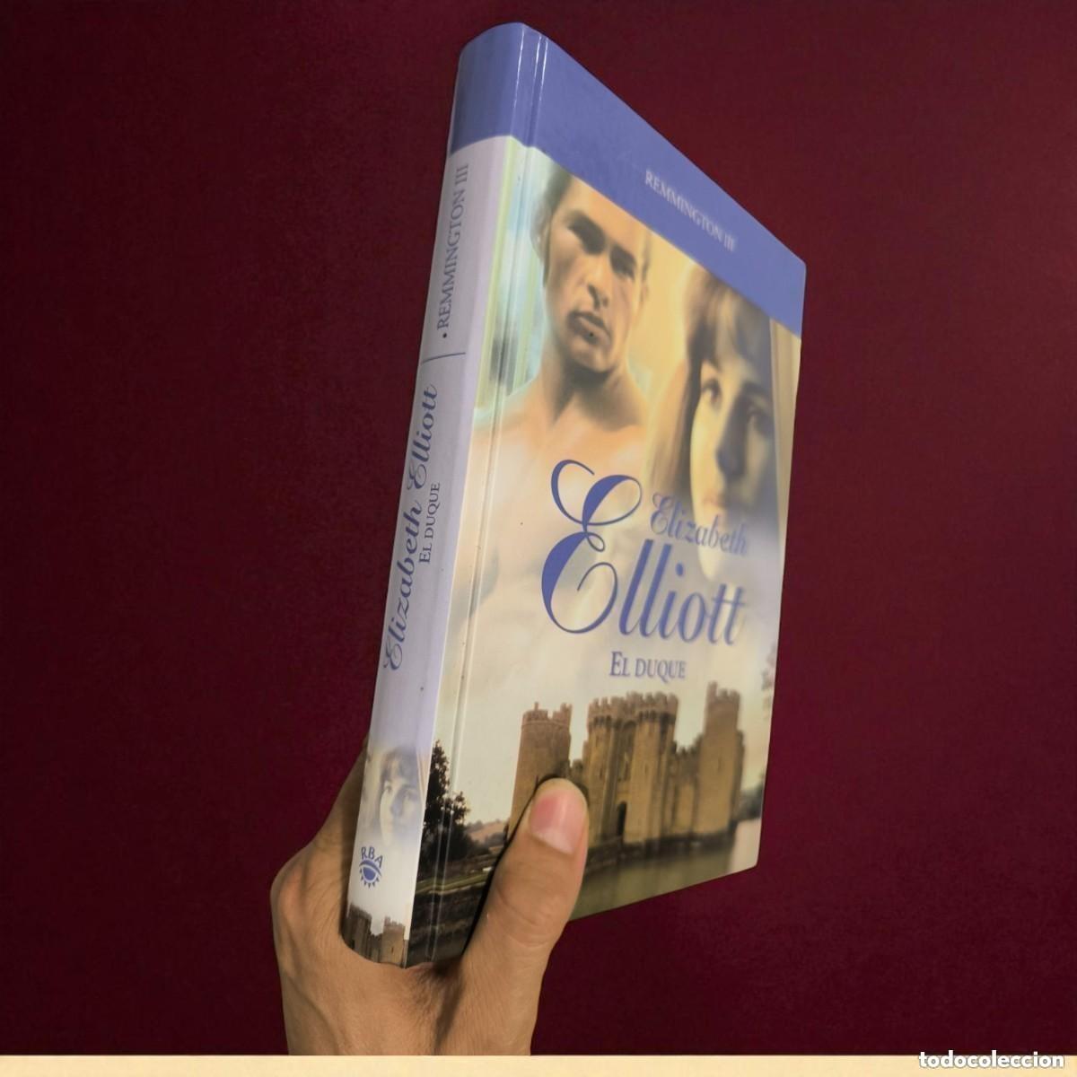 Gebrauchte B&uuml;cher: El Duque &ndash; Elizabeth Elliott | Romance, Espionaje Y Deseo En Tiempos De Guerra
