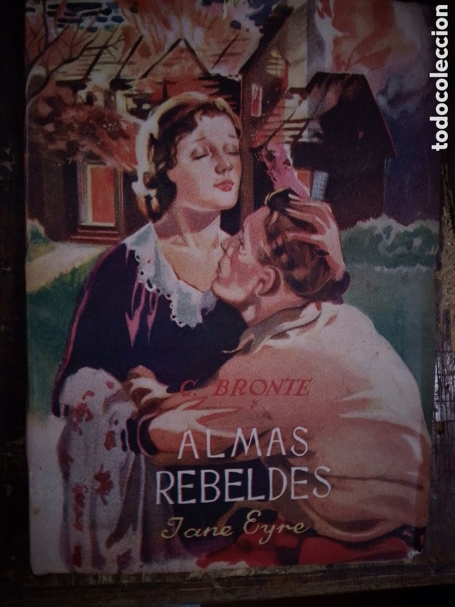 Libros de segunda mano: ALMAS REBELDES. CUMBRES BORRASCOSAS. EYRE, JANE. AMELLER. BARCELONA. A&Ntilde;OS 40