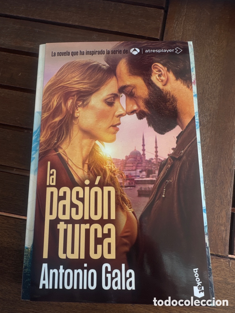 Libros de segunda mano: La pasi&oacute;n turca Gala, Antonio BOOKET 05 / 2024