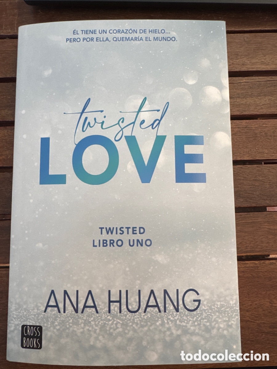 Libros de segunda mano: Twisted 1. Twisted love Huang, Ana CROSSBOOKS 12/2025