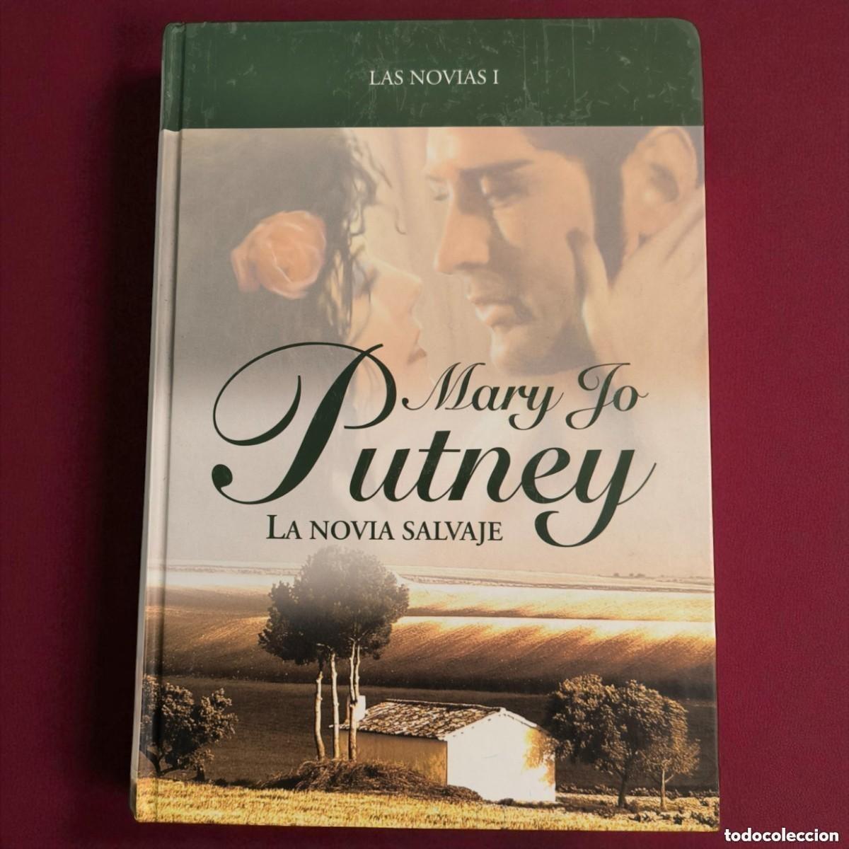 Gebrauchte B&uuml;cher: La Novia Salvaje &ndash; Mary Jo Putney &ndash; Amor Prohibido, Deseo Silencioso Y Una Pasi&oacute;n Irresistible