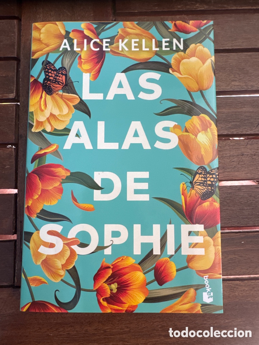 Libros de segunda mano: Las alas de Sophie Kellen, Alice BOOKET 06/2025