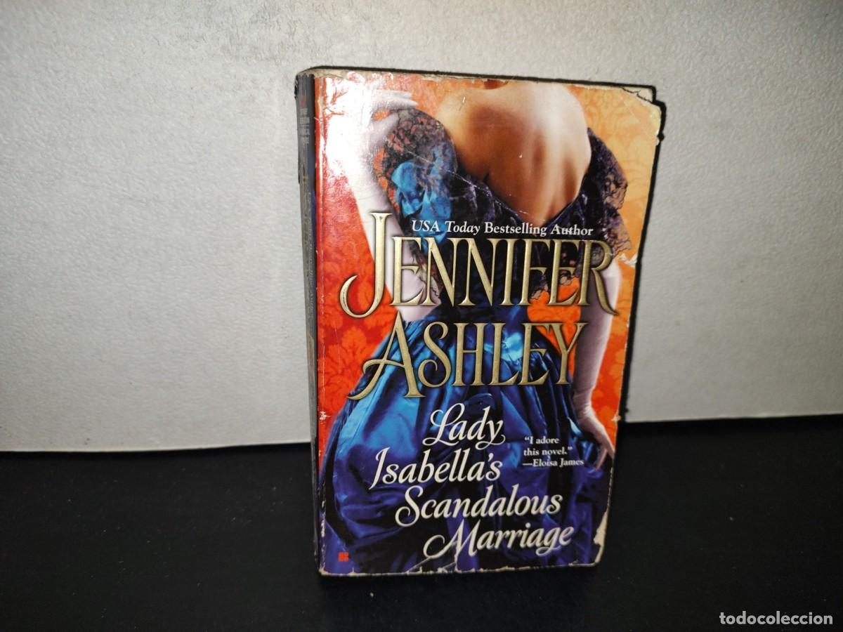Libros de segunda mano: 220- Lady Isabella's Scandaous Marriage - Jennifer Ashley - Berkley Sensation. 2010
