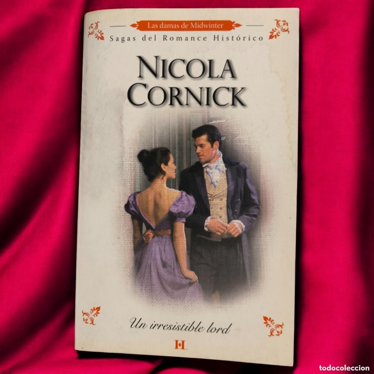 Gebrauchte B&uuml;cher: Un Irresistible Lord &ndash; Nicola Cornick | Cuando La Amistad Se Convierte En Tentaci&oacute;n Ardiente