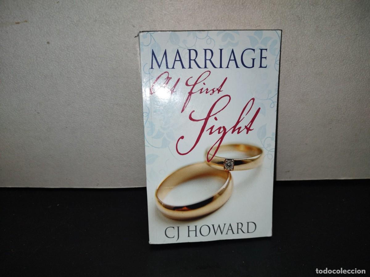 Libros de segunda mano: 220- Marriage At First Sight. A Love Story By... Cj Howard