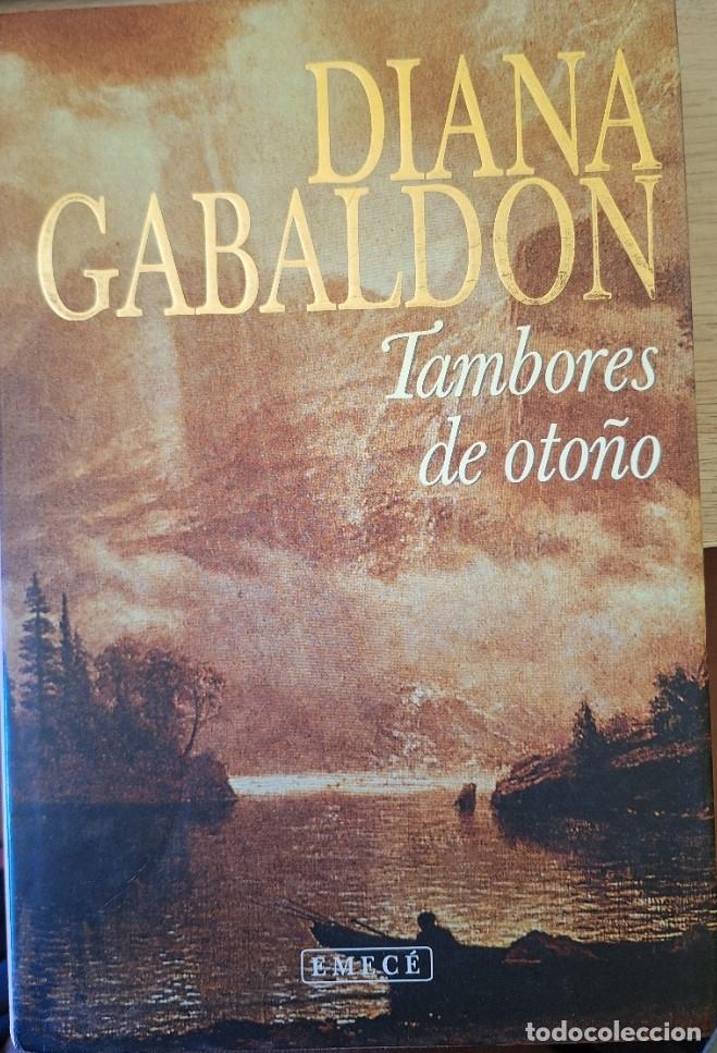 Libros de segunda mano: TAMBORES DE OTO&Ntilde;O. - GABALDON, Diana.