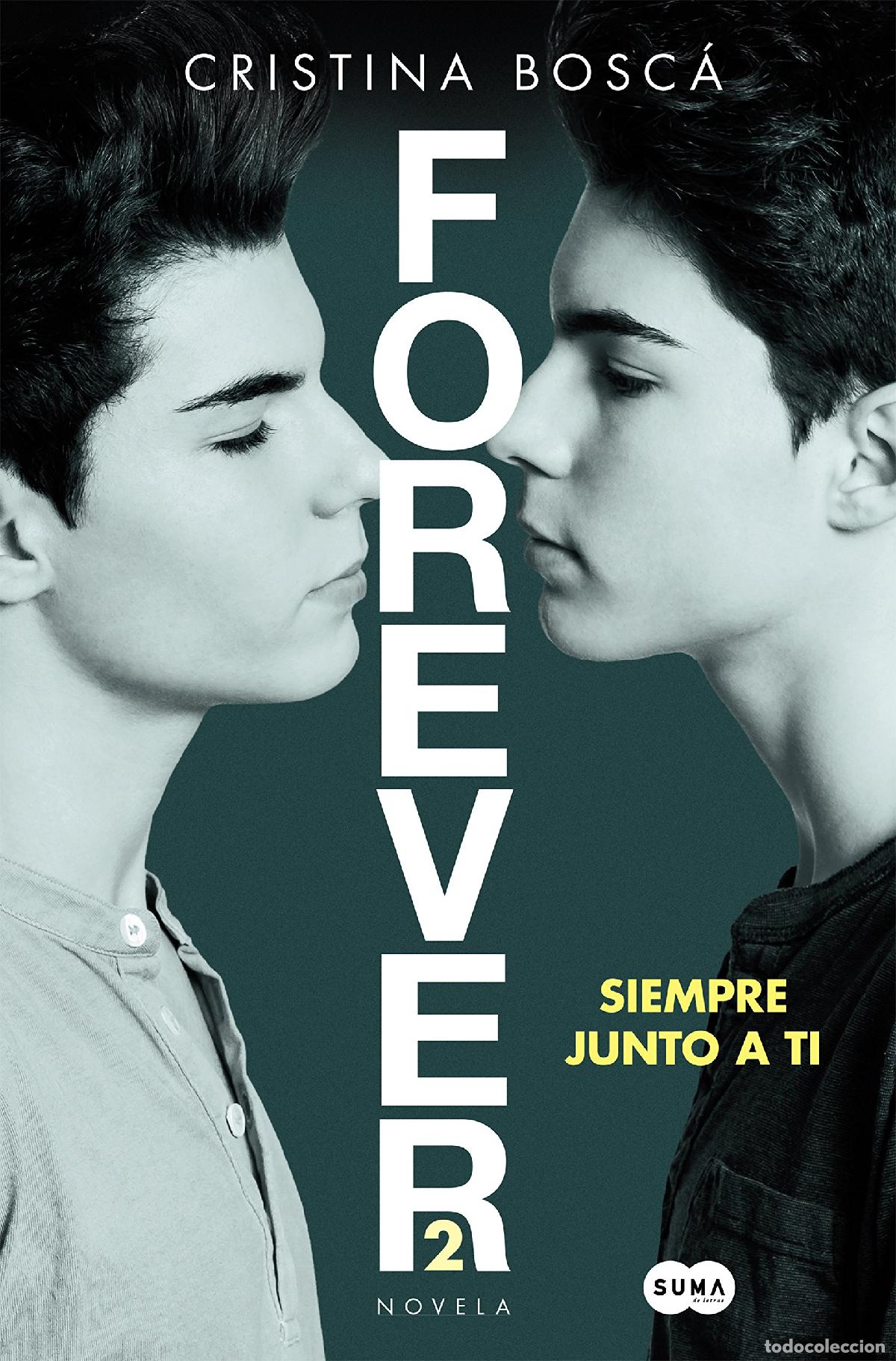 Libros de segunda mano: Siempre junto a ti (Forever 2) (SUMA)