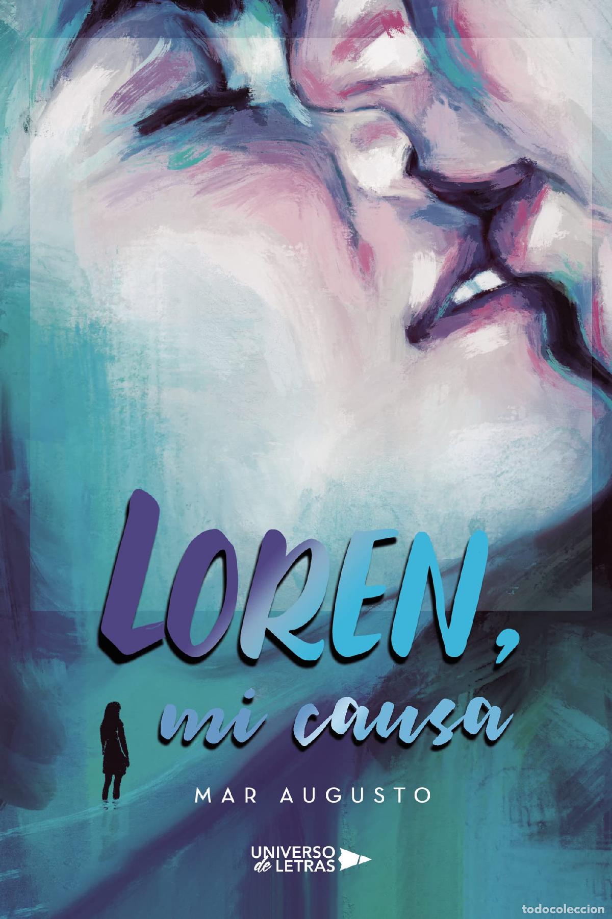 Libros de segunda mano: Loren, mi causa - Augusto, Mar