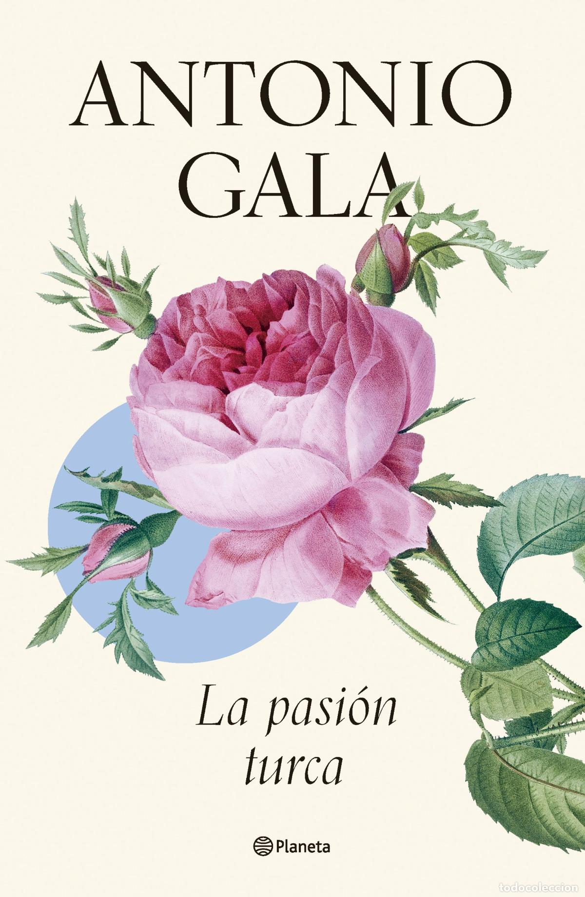 Libros de segunda mano: PASI&Oacute;N TURCA - ANTONIO GALA