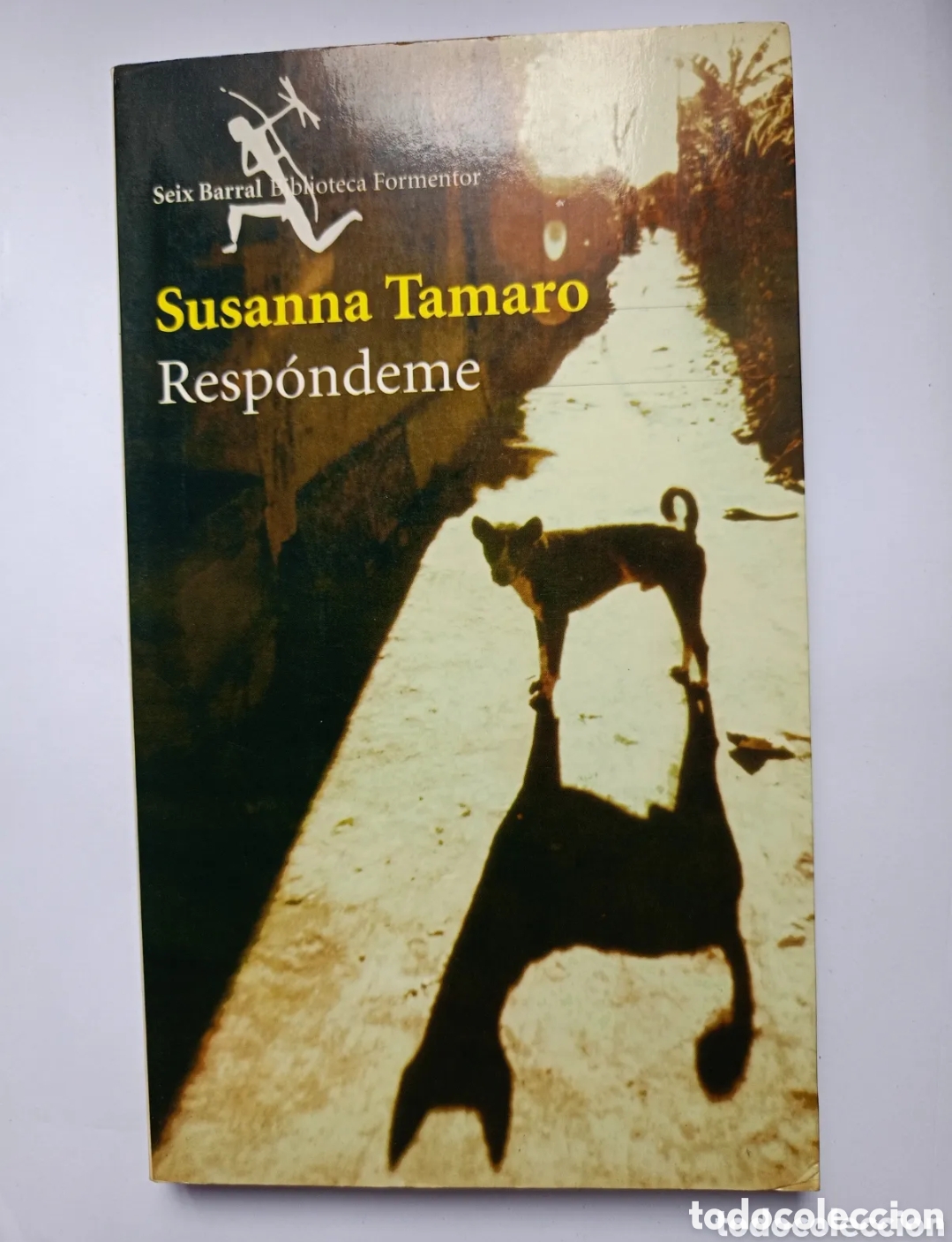 Libros de segunda mano: RESPONDEME -- SUSANNA TAMARO -- SEIX BARRAL --2002 --