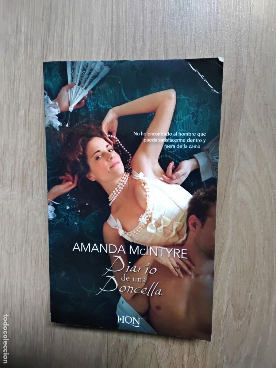 Libros de segunda mano: DIARIO DE UNA DONCELLA. AMANDA McINTYRE. I IQN. ARLEQU&Iacute;N IB&Eacute;RICA. 2008