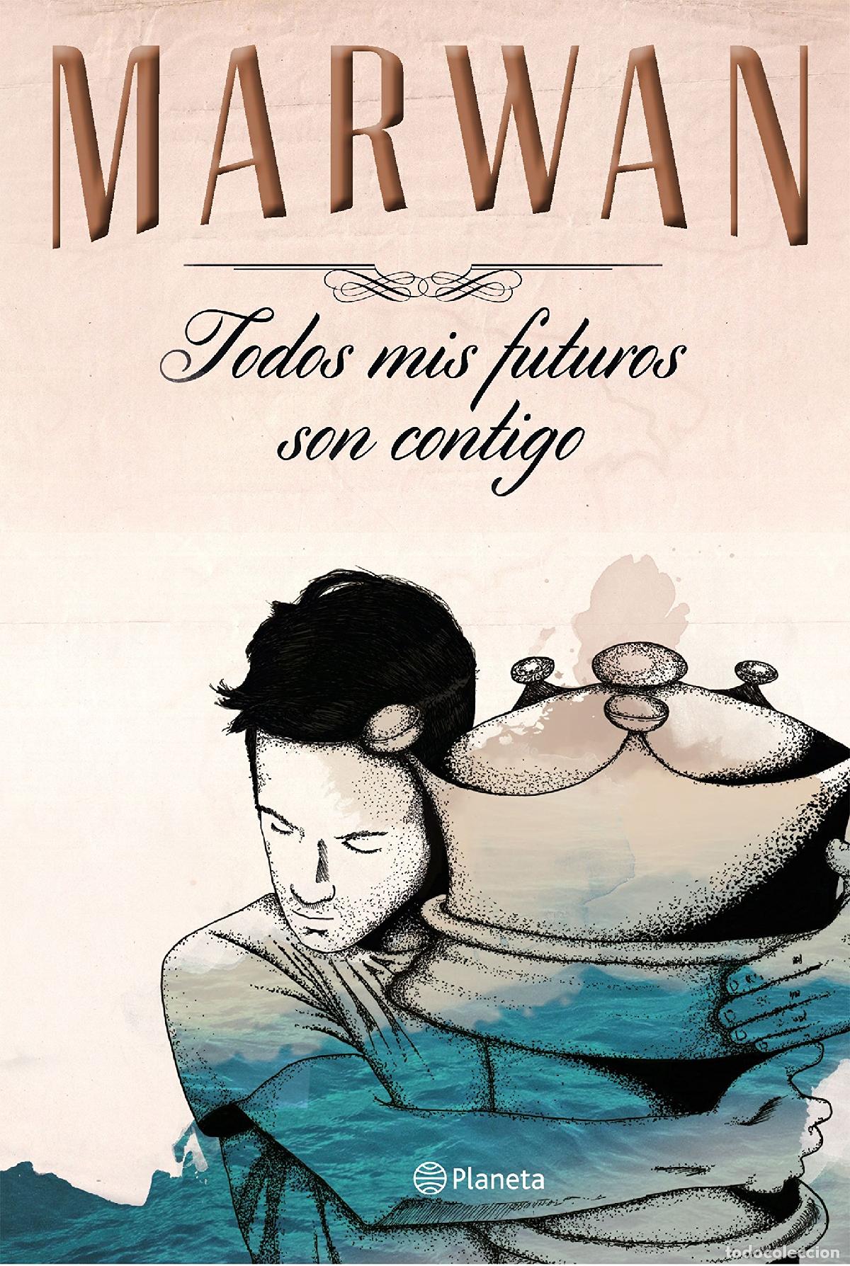 Libros de segunda mano: Todos mis futuros son contigo (edici&oacute;n especial) (Planeta)