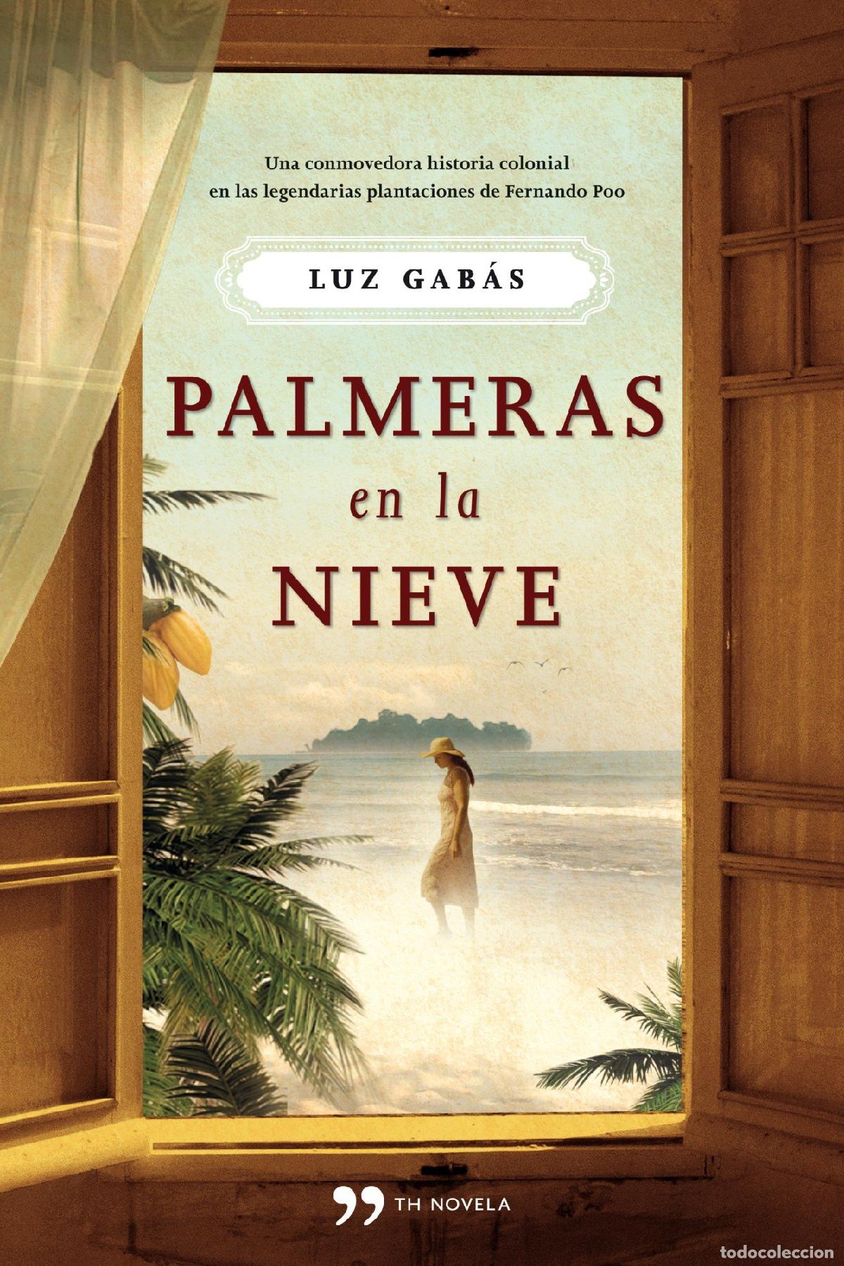 Libros de segunda mano: Palmeras en la nieve (Autores Espa&ntilde;oles e Iberoamericanos)