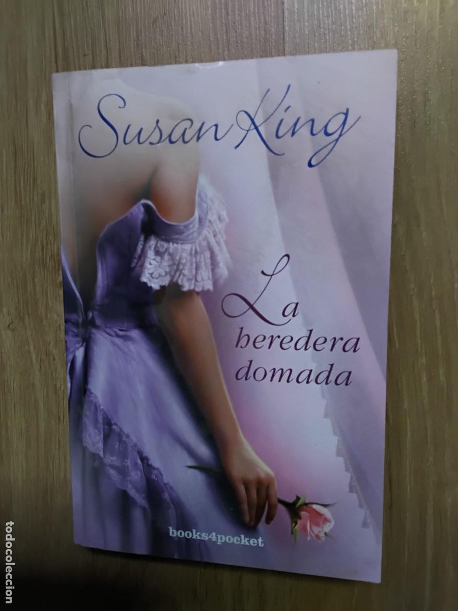 Libros de segunda mano: LA HEREDERA DOMADA. SUSAN KING. BOOKS 4 POCKETS. EDICIONES URANO. AMELIA BRITO ASTORGA. 2009