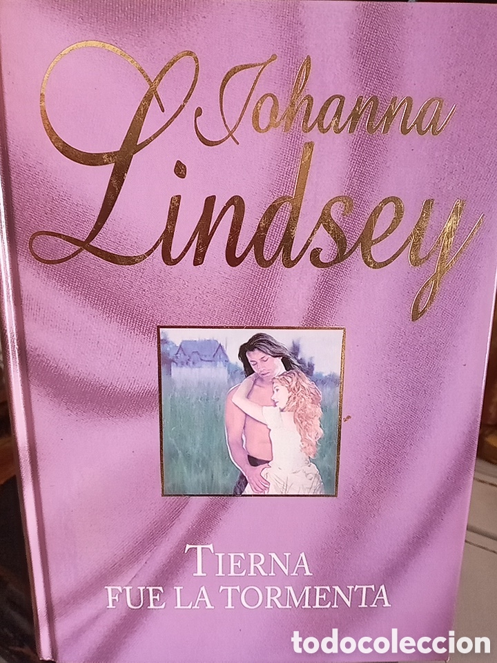 Libros de segunda mano: JOHANNA LINDSEY. TIERNA FUE LA TORMENTA