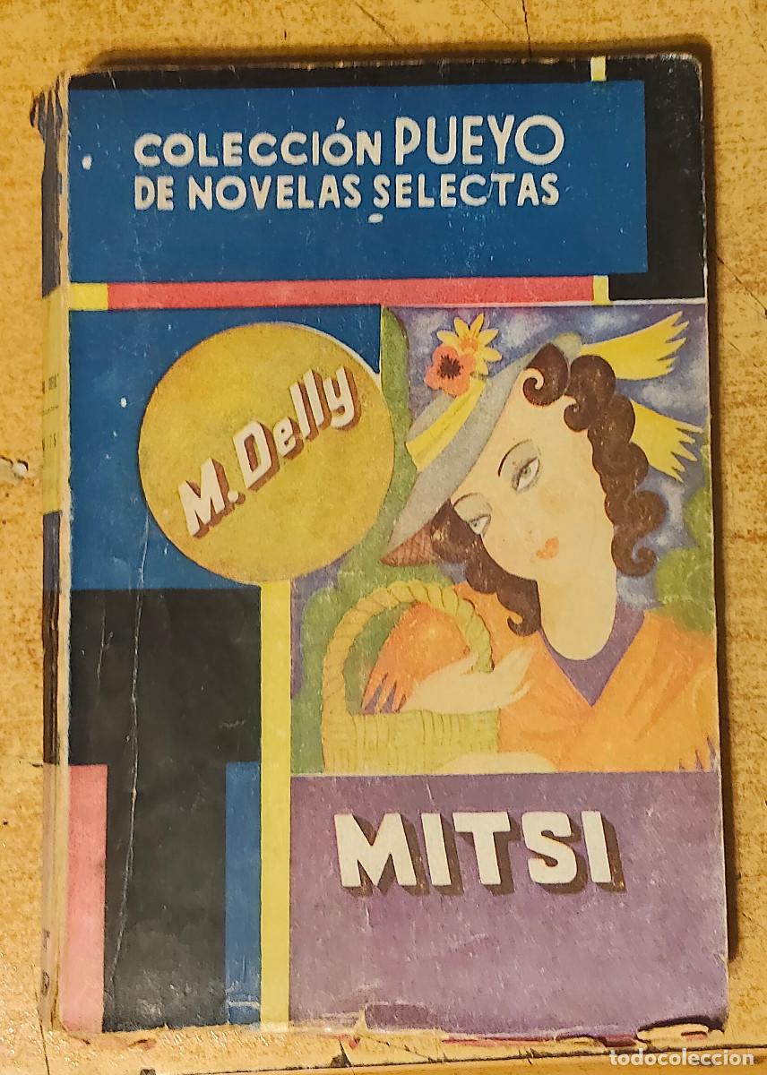 Libros de segunda mano: PILI G. R&Uacute;A - LA PRINCESA GRIZSHA - EDITORIAL PUEYO N&ordm; 173 / 1946