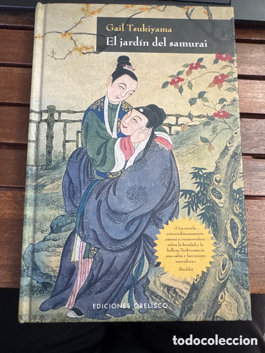 Libros de segunda mano: El jard&iacute;n del samurai Gail Tsukiyama obelisco enero 2006