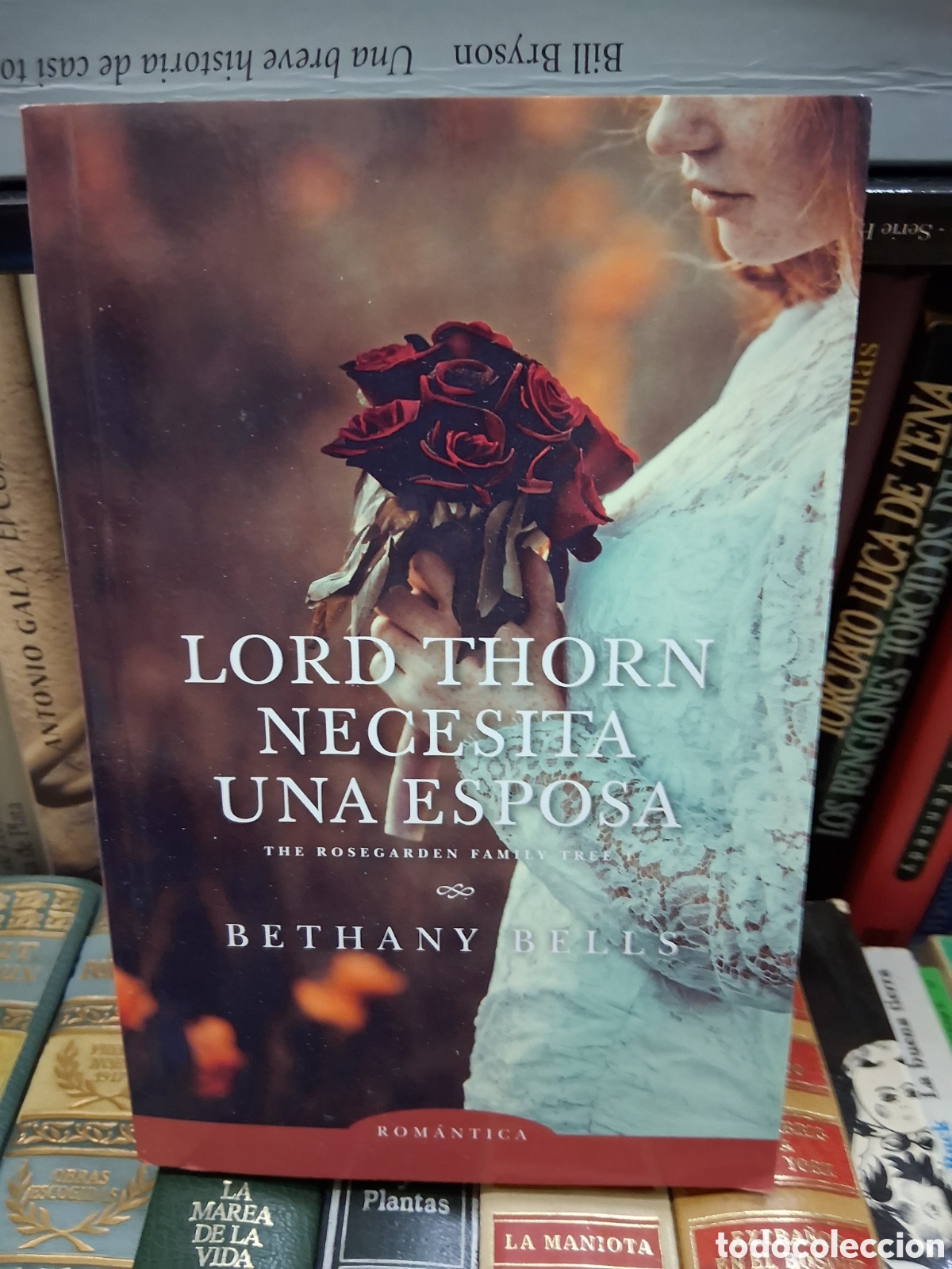 Libros de segunda mano: Lord RmThorn necesita una esposa - Bethany Bells