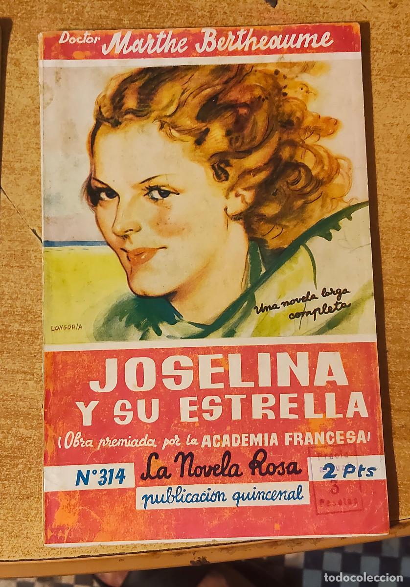 Libros de segunda mano: oselina y su estrella -Doctor Marthe Bertheaume - a&ntilde;oe 1937 n&ordm; 314 - ed .Juventud