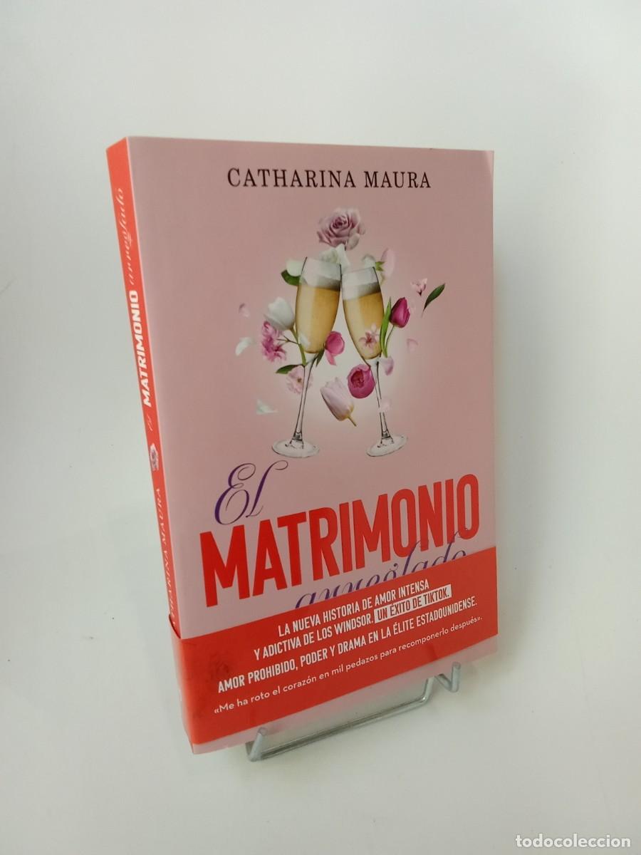 Libros de segunda mano: Catharina Maura. El matrimonio arreglado