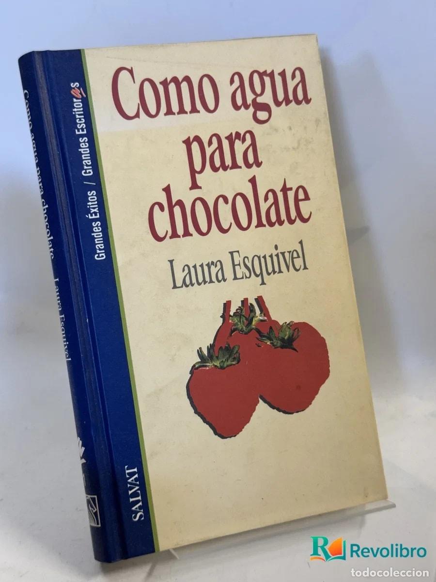 Libri di seconda mano: Como agua para chocolate - Laura Esquivel