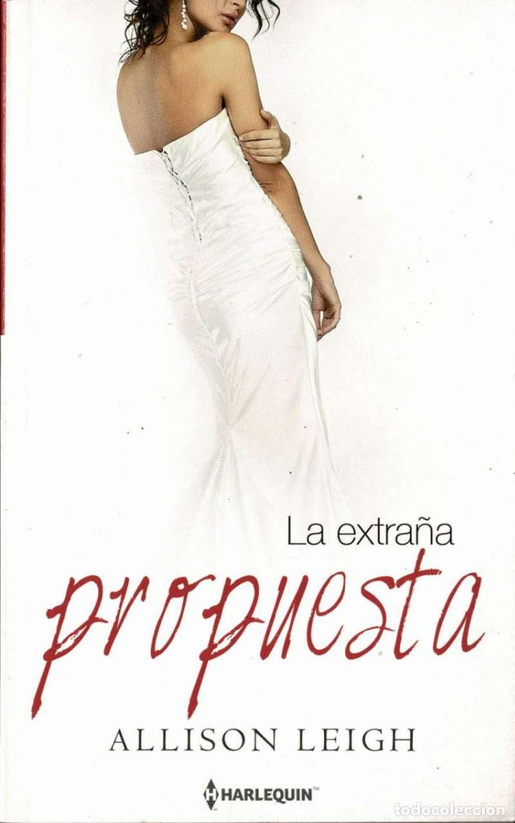 Libros de segunda mano: La extra&ntilde;a propuesta - Allison Leigh
