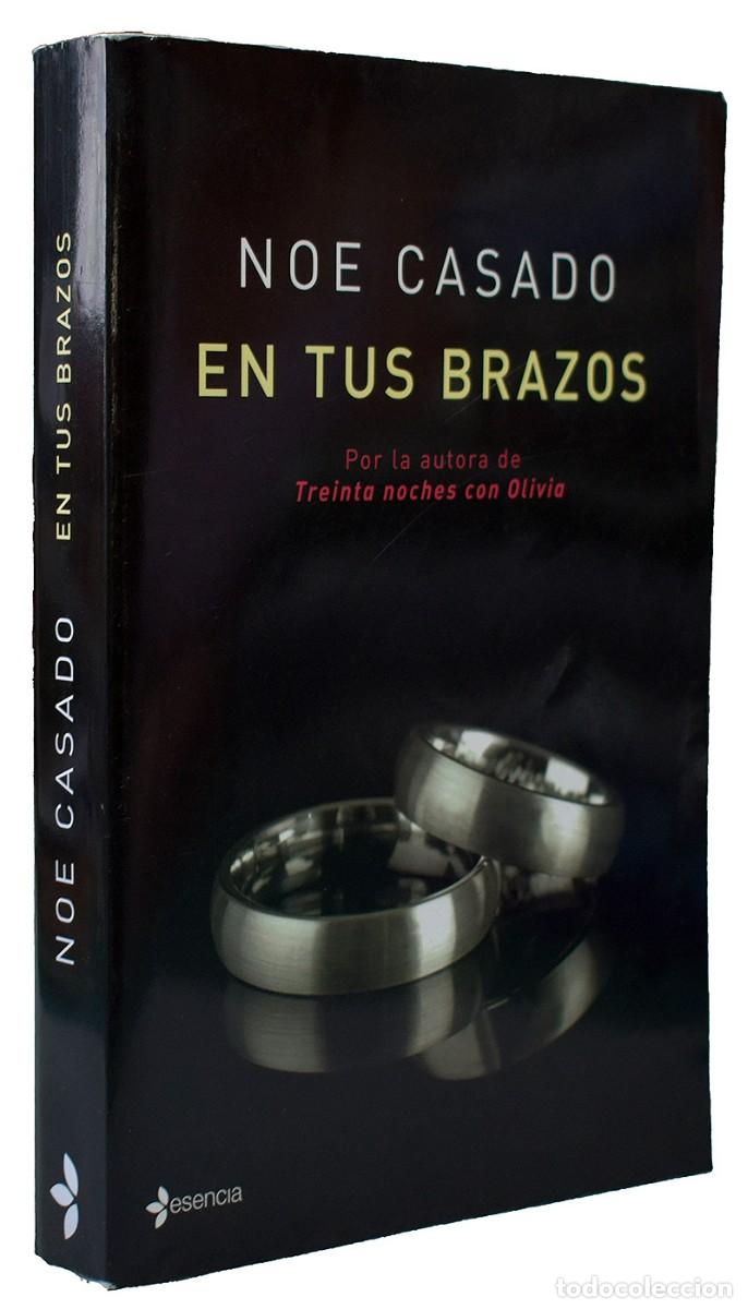 Libros de segunda mano: En tus brazos - Noe Casado