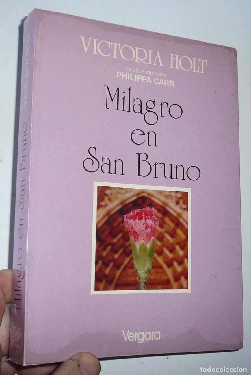 Libros de segunda mano: Milagro en San Bruno - Victoria Holt, Philippa Carr (Javier Vergara Editor, 1977, Edici&oacute;n argentina)