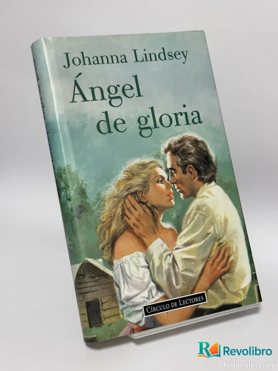Libros de segunda mano: &Aacute;ngel de gloria - Johanna Lindsey