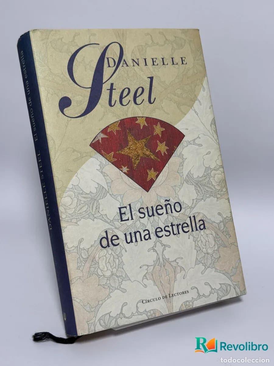 Libros de segunda mano: El sue&ntilde;o de una estrella - Danielle Steel