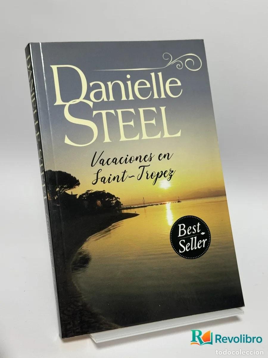 Libros de segunda mano: Vacaciones en Saint-Tropez - Danielle Steel