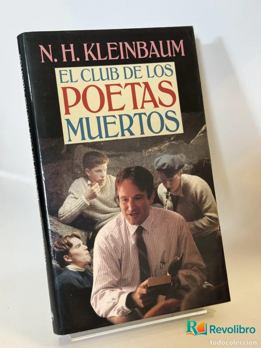 Libros de segunda mano: El club de los poetas muertos - N. H. Kleinbaum
