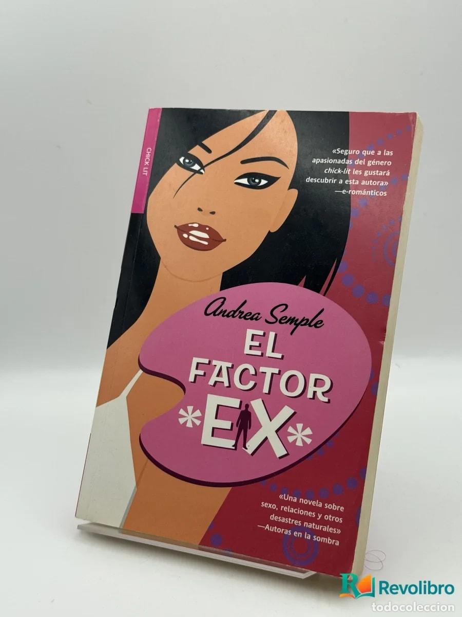 Libros de segunda mano: El factor Ex - Andrea Semple