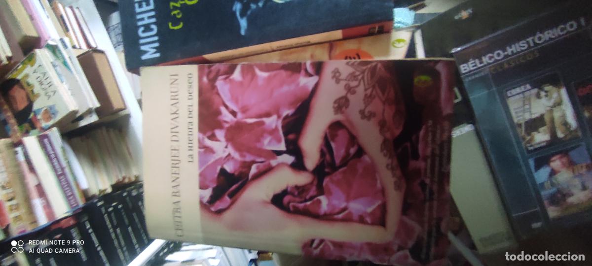 Gebrauchte B&uuml;cher: LA HIEDRA DEL DESEO/CHITRA BANERJEE DIVAKARUNI