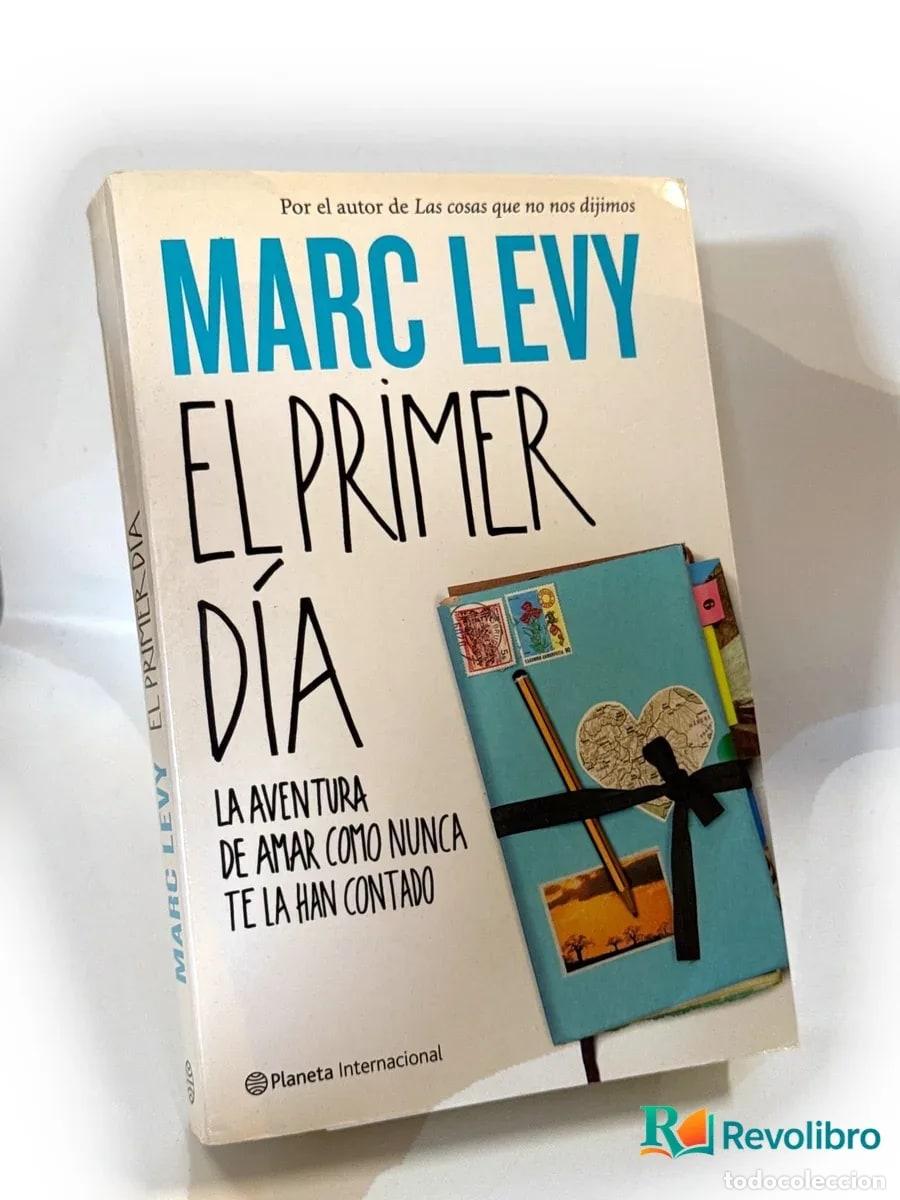 Libros de segunda mano: El primer d&iacute;a - 1&ordf; edici&oacute;n - Marc Levy