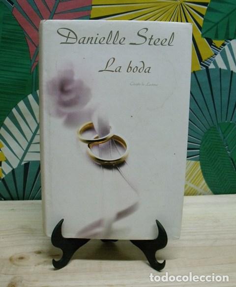 Livres d'occasion: Libro La boda - Danielle Steel - C&iacute;rculo de Lectores