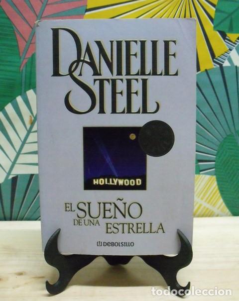 Libros de segunda mano: Libro El sue&ntilde;o de una estrella - Danielle Steel - DeBolsillo