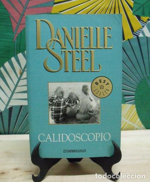 Libros de segunda mano: Libro Calidoscopio - Danielle Steel - DeBolsillo