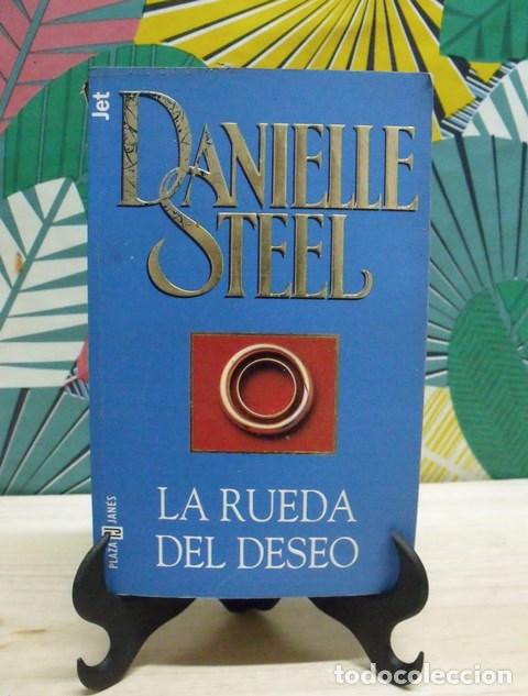 Libros de segunda mano: Libro La rueda del deseo - Danielle Steel - Plaza & Jan&eacute;s
