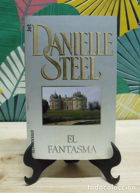 Libros de segunda mano: Libro El fantasma - Danielle Steel - DeBolsillo