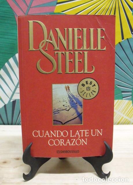 Libros de segunda mano: Libro Cuando late un coraz&oacute;n - Danielle Steel - DeBolsillo
