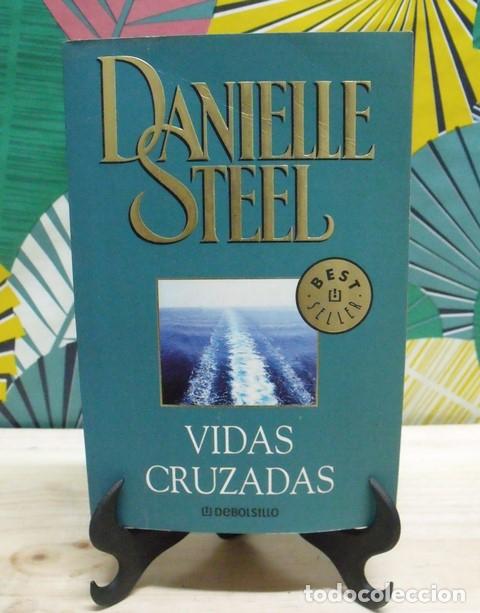 Libros de segunda mano: Libro Vidas cruzadas - Danielle Steel - DeBolsillo